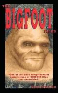 The Bigfoot Files di Peter Guttilla edito da ReadersMagnet LLC