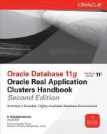 Oracle Database 11g Oracle Real Application Clusters Handbook di K. Gopalakrishnan edito da OSBORNE