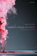 Metaphysics, Meaning, And Modality di Mircea Dumitru edito da Oxford University Press