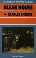 Bleak House by Charles Dickens di Dennis Butts edito da Macmillan Education UK