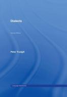 Dialects di Peter Trudgill edito da Taylor & Francis Ltd