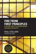 Fire from First Principles di Paul Stollard edito da Routledge