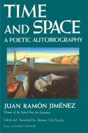 Time and Space di Juan Ramon Jimenez edito da iUniverse