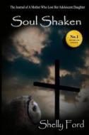 Soul Shaken di Shelly Ford edito da Island Entertainment Media