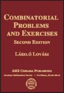 Combinatorial Problems And Exercises di Laszlo Lovasz edito da American Mathematical Society