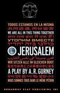 O Jerusalem di A. R. Gurney edito da BROADWAY PLAY PUB INC (NY)