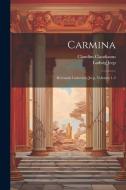 Carmina: Recensuit Ludovicus Jeep, Volumes 1-2 di Claudius Claudianus, Ludwig Jeep edito da LEGARE STREET PR