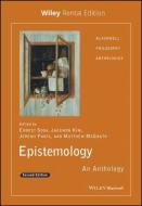 Epistemology: An Anthology di Ernest Sosa, Jaekwon Kim, Jeremy Fantl edito da BLACKWELL PUBL