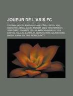 Joueur De L'aris Fc: Ngelos Charist As, di Livres Groupe edito da Books LLC, Wiki Series