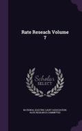 Rate Reseach Volume 7 edito da Palala Press
