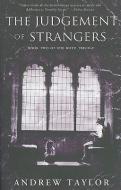 The Judgment of Strangers di Andrew Taylor edito da HYPERION