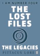 I Am Number Four: The Lost Files: The Legacies di Pittacus Lore edito da Penguin Books Ltd