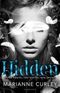 Hidden di Marianne Curley edito da Bloomsbury Publishing PLC