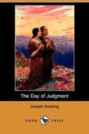 The Day Of Judgment (dodo Press) di Joseph Hocking edito da Dodo Press