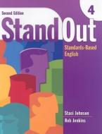 Stand Out: Standards-Based English di Rob Jenkins, Staci Johnson edito da Heinle & Heinle Publishers