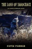 The An Unseen Warriors Novel di Gavin Parmar edito da Publishamerica