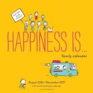 2017 Happiness Is... Family di Lisa Swerling, Ralph Lazar edito da Chronicle Books