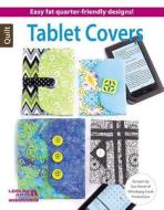 Tablet Covers di Sue Marsh edito da LEISURE ARTS INC