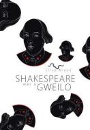Shakespeare Was a Gweilo di Clive Nixon edito da Xlibris