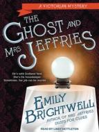 The Ghost and Mrs. Jeffries di Emily Brightwell edito da Tantor Audio