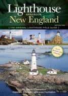 The Lighthouse Handbook New England di Jeremy D'Entremont, Michael Urban edito da Sterling Publishing Co Inc