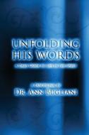 Unfolding His Words di Ann Bugliani edito da America Star Books
