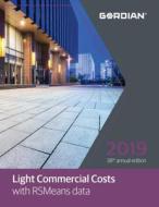 Light Commercial Costs with Rsmeans Data: 60189 edito da R S MEANS CO INC