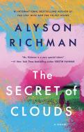The Secret of Clouds di Alyson Richman edito da BERKLEY MASS MARKET