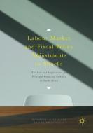 Labour Market and Fiscal Policy Adjustments to Shocks di Nombulelo Gumata, Eliphas Ndou edito da Springer International Publishing