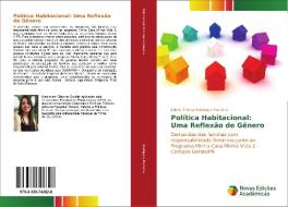 Política Habitacional: Uma Reflexão de Gênero di Juliana Thaisa Rodrigues Pacheco edito da Novas Edições Acadêmicas