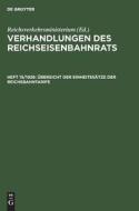 Verhandlungen des Reichseisenbahnrats, Heft 15/1926, Übersicht der Einheitssätze der Reichsbahntarife edito da De Gruyter