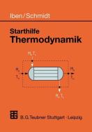 Starthilfe Thermodynamik di Jürgen Schmidt edito da Vieweg+Teubner Verlag
