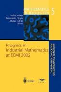 Progress in Industrial Mathematics at ECMI 2002 edito da Springer Berlin Heidelberg