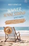 Sommer, Sonne, Strand und mehr di Birgit Ortmüller edito da Brunnen-Verlag GmbH