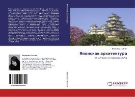 Yaponskaya Arkhitektura di Sytnik Veronika edito da Lap Lambert Academic Publishing