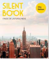 Silent Book - City Edition di Stefan Heine edito da Groh Verlag