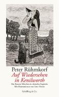 Auf Wiedersehen in Kenilworth di Peter Rühmkorf edito da Schoeffling + Co.