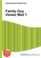 Family Guy Viewer Mail 1 edito da Book On Demand Ltd.
