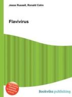 Flavivirus edito da Book On Demand Ltd.