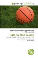 1986-87 Nba Season edito da Betascript Publishing