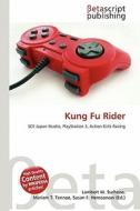 Kung Fu Rider edito da Betascript Publishing