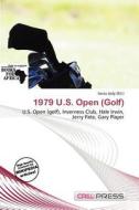 1979 U.s. Open (golf) edito da Cred Press