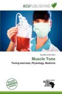 Muscle Tone edito da Acu Publishing