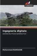 Ingegneria digitale di Mohammed Radouani edito da Edizioni Sapienza