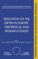 Education of the Gifted in Europe di H. W. Boxtel edito da Taylor & Francis
