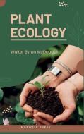 Plant Ecology di Walter Byron McDougall edito da DODO PR