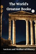 The World's Greatest Books (Ancient and Mediaeval History) di Various edito da Infinity Spectrum Books