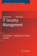 IT Security Management di Diego Andina, Alberto Partida edito da Springer Netherlands