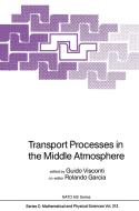 Transport Processes in the Middle Atmosphere edito da Springer Netherlands