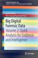 Big Digital Forensic Data di Darren Quick edito da Springer